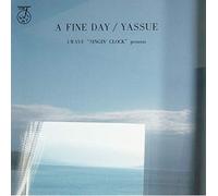 A FINE DAY