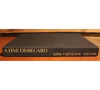 A Fine Disregard: What Makes Modern Art Modern