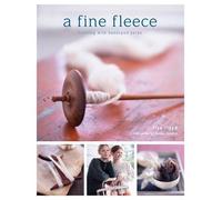 A Fine Fleece: Knitting with Handspun Yarns