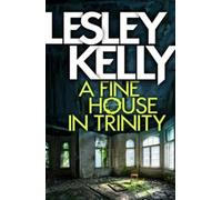 A Fine House in Trinity