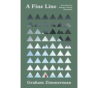 A Fine Line: Searching for Balance Among Mountains
