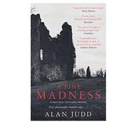 A Fine Madness: Sunday Times 'Historical Fiction Book of the Month'