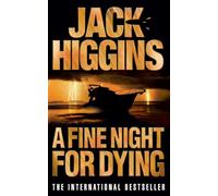 A FINE NIGHT FOR DYING: Book 6 (Paul Chavasse series)