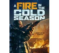 A Fire in the Cold Season