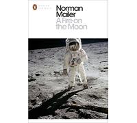 A Fire on the Moon (Penguin Modern Classics)