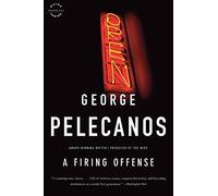 A Firing Offense: 1 (Nick Stefanos)