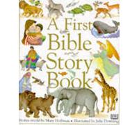 A First Bible Story Book