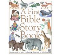 A First Bible Story Book