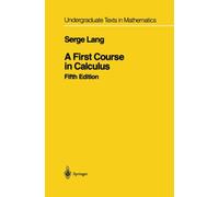 A First Course in Calculus (Undergraduate Texts in Math - Paperback NEW Lang, Se