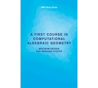 A First Course in Computational Algebraic Geometry