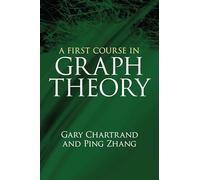 A First Course in Graph Theory (Dover Books on MaTHEMA 1.4tics)