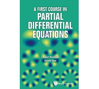 A First Course In Partial Differential Equations