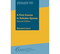 A First Course in Sobolev Spaces (Graduate Studies in Mathematics)