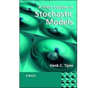 A First Course in Stochastic Models