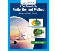 A First Course in the Finite Element Method, Enhanced, Loose-Leaf Version