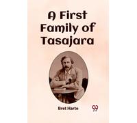 A First Family of Tasajara (Edition2023)
