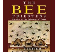 A. Fisher The Bee Priestess Paperback Book A. Fisher Multicolor