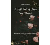 A Fist Full of Roses (and Thorns)