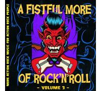 A FISTFUL MORE OF ROCKNROLL-VOL.3 (2LP) NEW VINYL