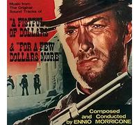 A Fistful Of Dollars/For A Few Dollars More [Limited | Soundtrack]