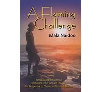 A Flaming Challenge: Extinguishing the Stressful Emotional Fires of Life and Changing Our Perspective on Chronic Autoimmune Disease