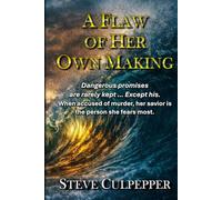 A Flaw of Her Own Making