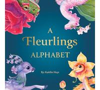 A Fleurlings Alphabet