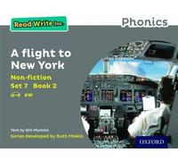 A Flight to New York (Grey Set 7 Non-fiction 2) (Read Write Inc. Phonics)