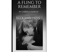 A fling to remember: Ella and Ted's story
