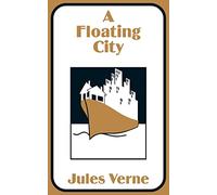 A Floating City