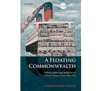 A Floating Commonwealth by Christopher Harvie - 9780199655182