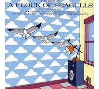 A Flock Of Seagulls - The Best Of A Flock Of Seagulls