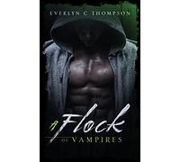 A Flock of Vampires