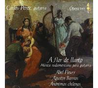 A Flor de Llanto - M+Sica Sudamericana Para Guita