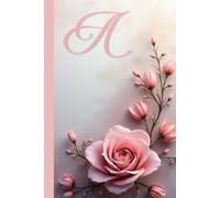 ”A” Floral Notebook | Elegant Personalized Journal for Women & Girls | Beautiful Flower Design, Lined Pages.: Aesthetic monogrammed notebook with a ... gifting. Perfect for holidays, and everyday