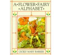 A Flower Fairy Alphabet (The original flower fairy books)