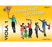 A Flying Start for Strings: Viola Book 1