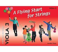 A Flying Start for Strings: Viola Book 3