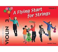 A Flying Start for Strings: Violin Book 3
