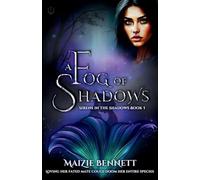 A Fog of Shadows: 1 (The Sirens in the Shadows)