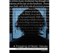 A Fogging of Basic Values: Behavioral Analysis of Online Downloading