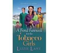 A Fond Farewell for the Tobacco Girls