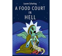 A Food Court in Hell