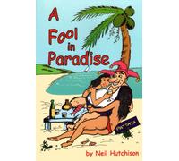 A Fool in Paradise