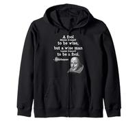 A Fool Thinks Himself To Be Wise Quote Shirt Zip Hoodie