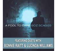 A Fool To Care by Boz Scaggs