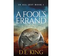 A Fool's Errand: 1 (In All Jest)