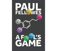 A Fool's Game