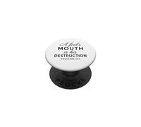 A Fools Mouth Is His Destruction Proverbs 18:7 Scripture God PopSockets Adhesive PopGrip