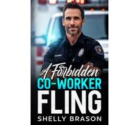 A Forbidden Co-Worker Fling: A Grumpy Protector Romance